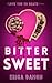 Bitter Sweet by Erica Damon