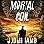 Mortal Coil: The Unfallen S...