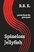 Spineless Jellyfish: poems ...