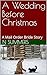 A Wedding Before Christmas by N Summers