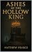 Ashes of the Hollow King
