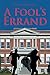 A Fool's Errand