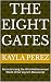 The Eight Gates: Reconstruc...