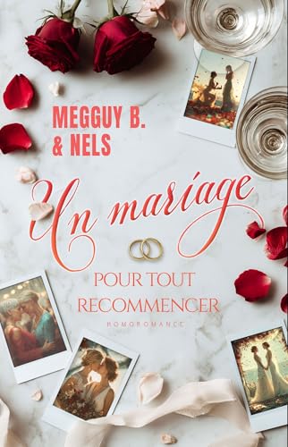 Un mariage pour tout recommencer (Kindle Edition)
