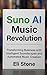 Suno AI Music Revolution : ...