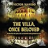 The Villa, Once B...