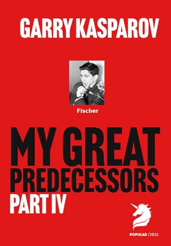 My Great Predecessors 4: Fischer (Hardcover)