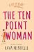 The Ten Point Woman