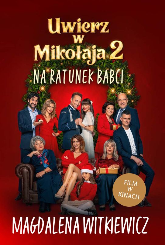 Uwierz w Mikołaja 2. Na ratunek babci (Paperback)
