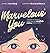 Marvelous You: A Story of E...