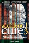Accidental Cure 3...