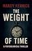 The Weight Of Time