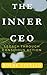 The Inner CEO: Legacy Throu...