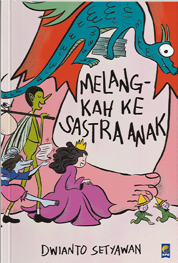 Melangkah ke Sastra Anak