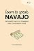 Learn to Speak Navajo by Duygu Mengioglu