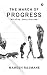 The March Of Progress: "All...