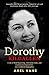 Dorothy Kilgallen: A Life o...