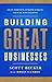 Building Great Businesses: ...