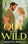 Out of the Wild: ...