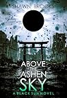 Above the Ashen S...
