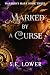Marked by a Curse (Warrior'...