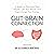 Gut-Brain Connection: 4 Wee...