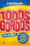 Todos gordos (con...
