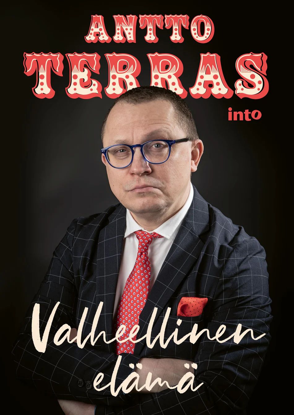 Valheellinen elämä (Hardcover)