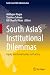South Asia’s Institutional ...