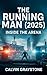 THE RUNNING MAN (2025) by Calvin Graystone