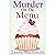 Murder On The Menu: Romantic Comedy Culinary Cozy Mystery Series