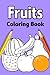 Fruits Coloring Book