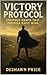 Victory Protocol: Strategic...