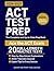 ACT Test Prep: The Complete...