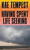 Having Spent Life...