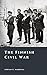 The Finnish Civil War by Adrian E. Markham