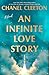 An Infinite Love Story by Chanel Cleeton