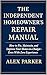 The Independent Homeowner’s...