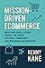 Mission-Driven Ecommerce by Kenny   Kane