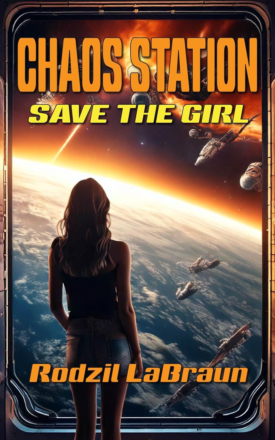 Chaos Station 1: Save The Girl: A Sexy Alien Sci Fi Adventure Series Begins