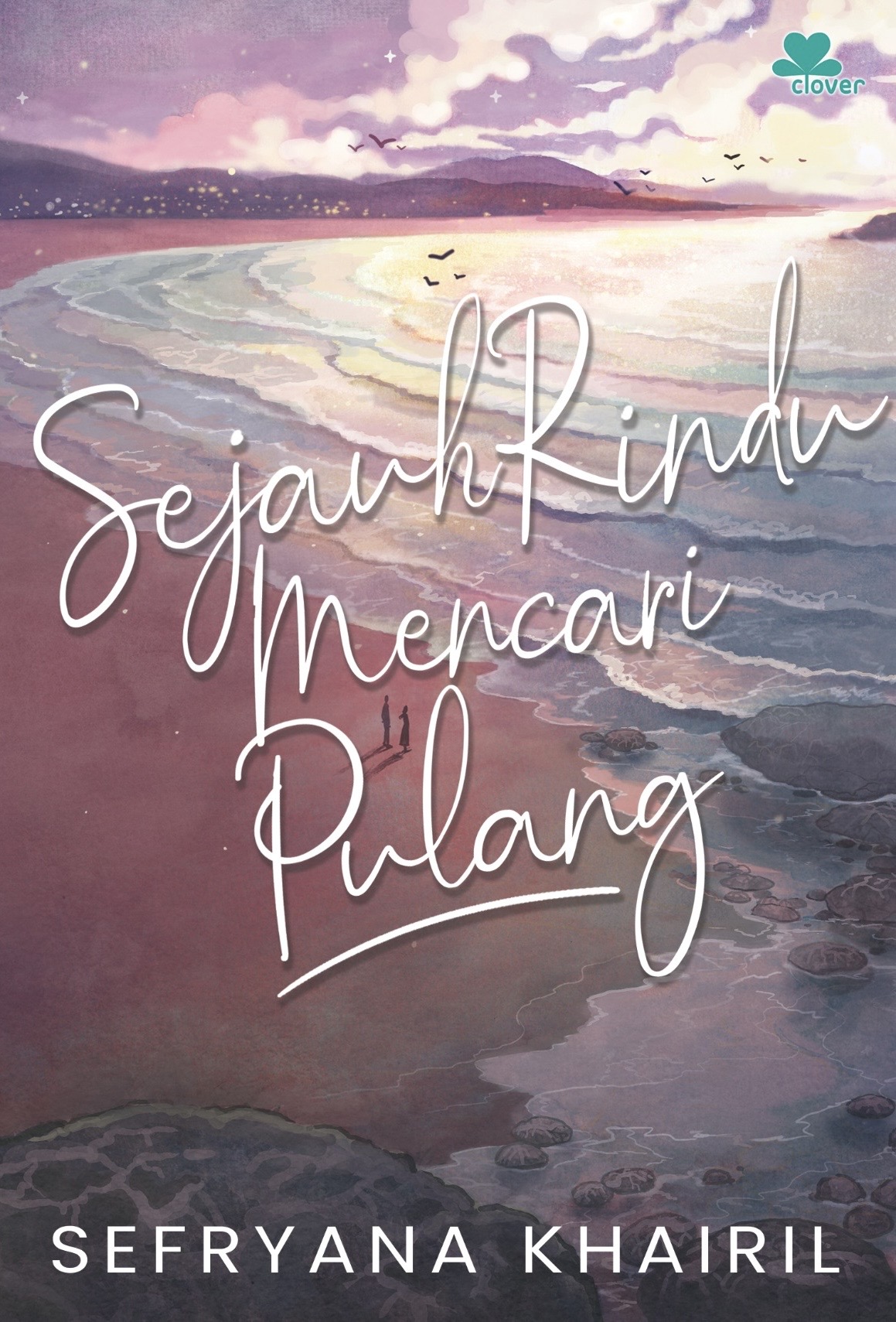 Sejauh Rindu Mencari Pulang (Paperback)
