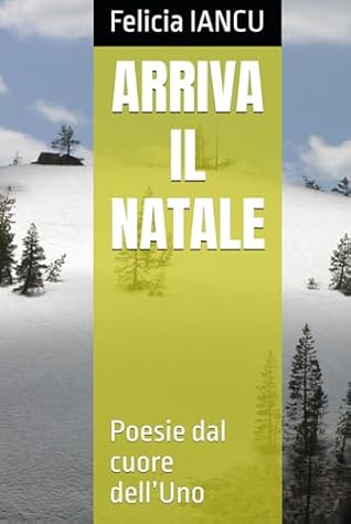 ARRIVA IL NATALE: Poesie dal cuore dell’Uno (SONG FOR LIFE)
