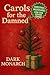 Carols for the Damned