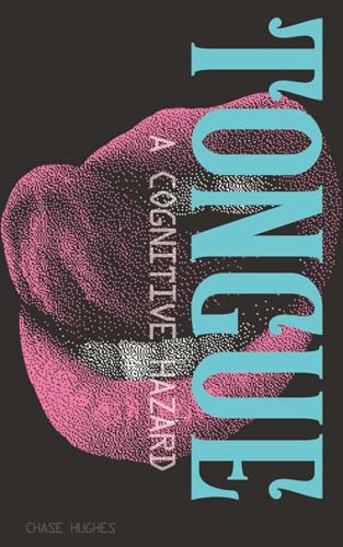 Tongue: A Cognitive Hazard (Paperback)