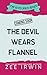 The Devil Wears Flannel