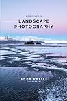 Beginner's Landscape Photography