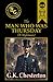 The Man Who Was Thursday by G.K. Chesterton