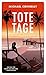 Tote Tage: Ein Fall für Renée Ballard und Harry Bosch (German Edition)
