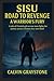 Sisu: Road to Revenge — A W...