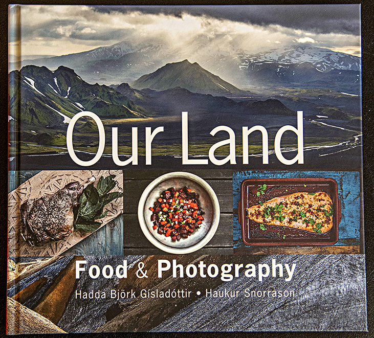 Our Land Food and Photography (Hardcover)